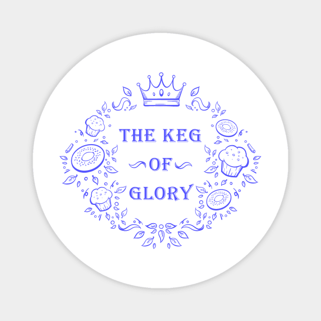 Keg of Glory Magnet by Coppi